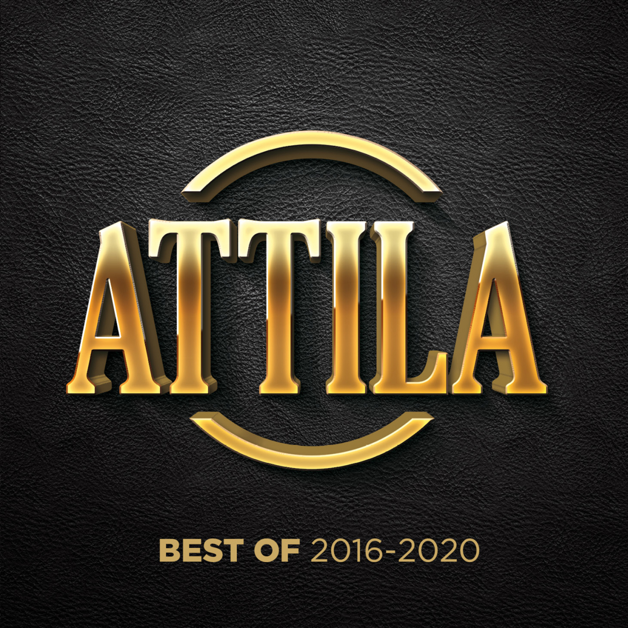 Attila Best of 2016-2020